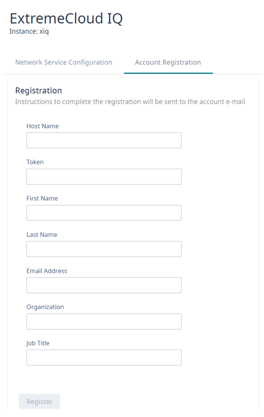 ExtremeCloud IQ Account Registration Form ExtremeCloud IQ Account Registration Form